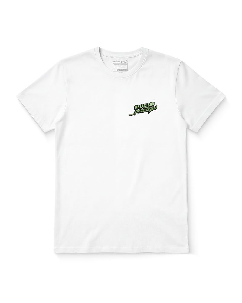 Polera Me Caes Bien Pero Lejos