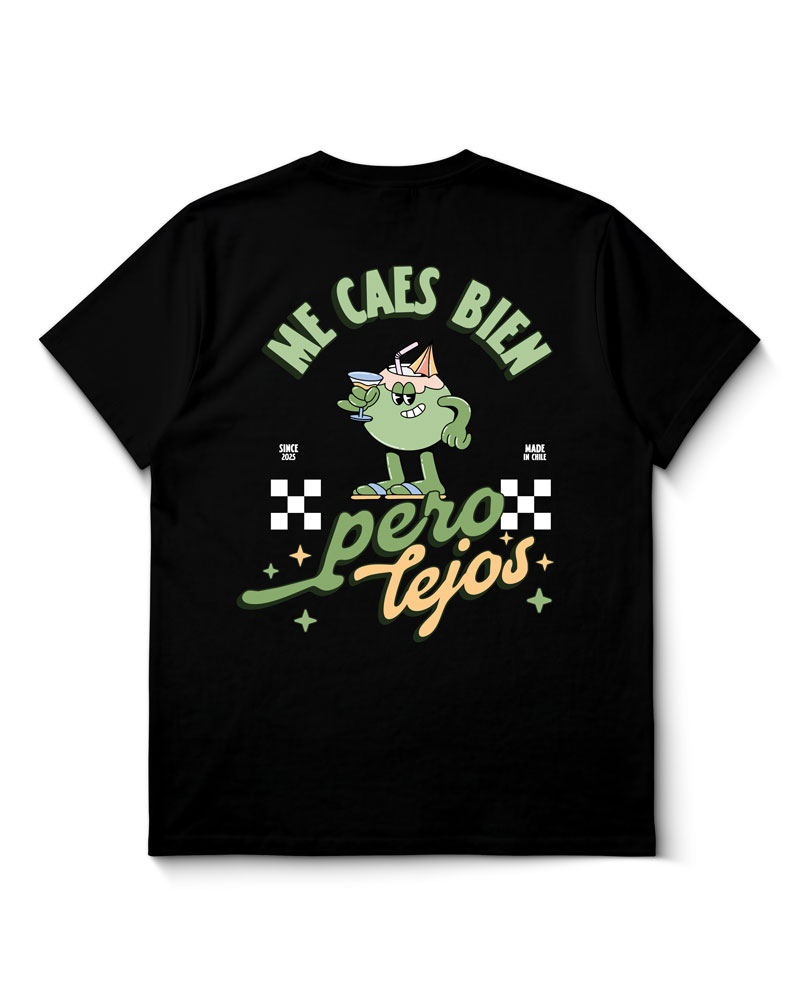 Polera Me Caes Bien Pero Lejos