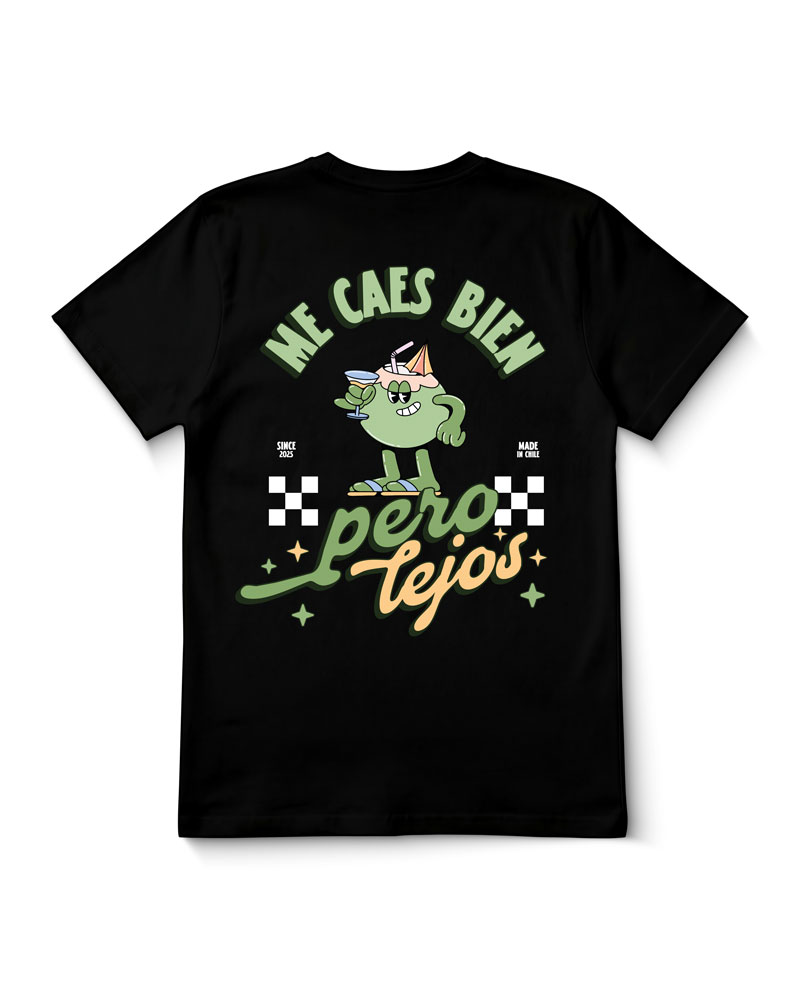 Polera Me Caes Bien Pero Lejos