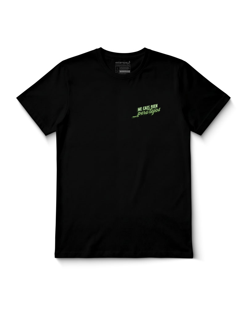 Polera Me Caes Bien Pero Lejos