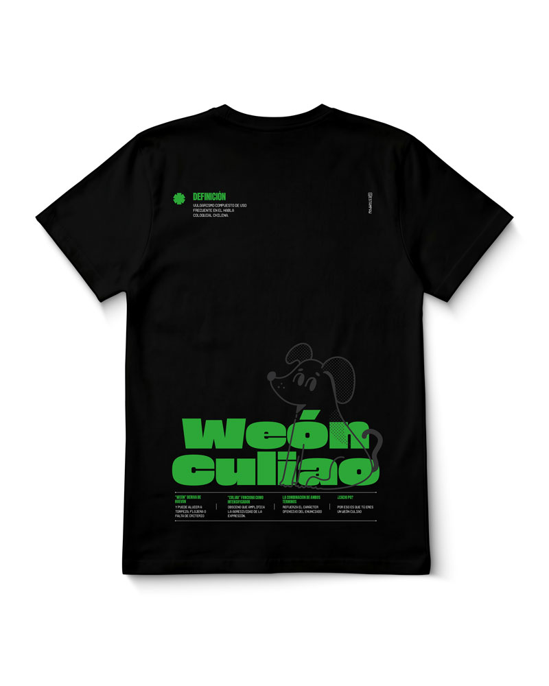 Polera Weón Culiao Definición