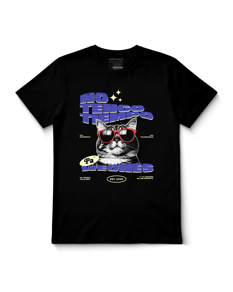 Polera No Tengo Tiempo Pa Weones